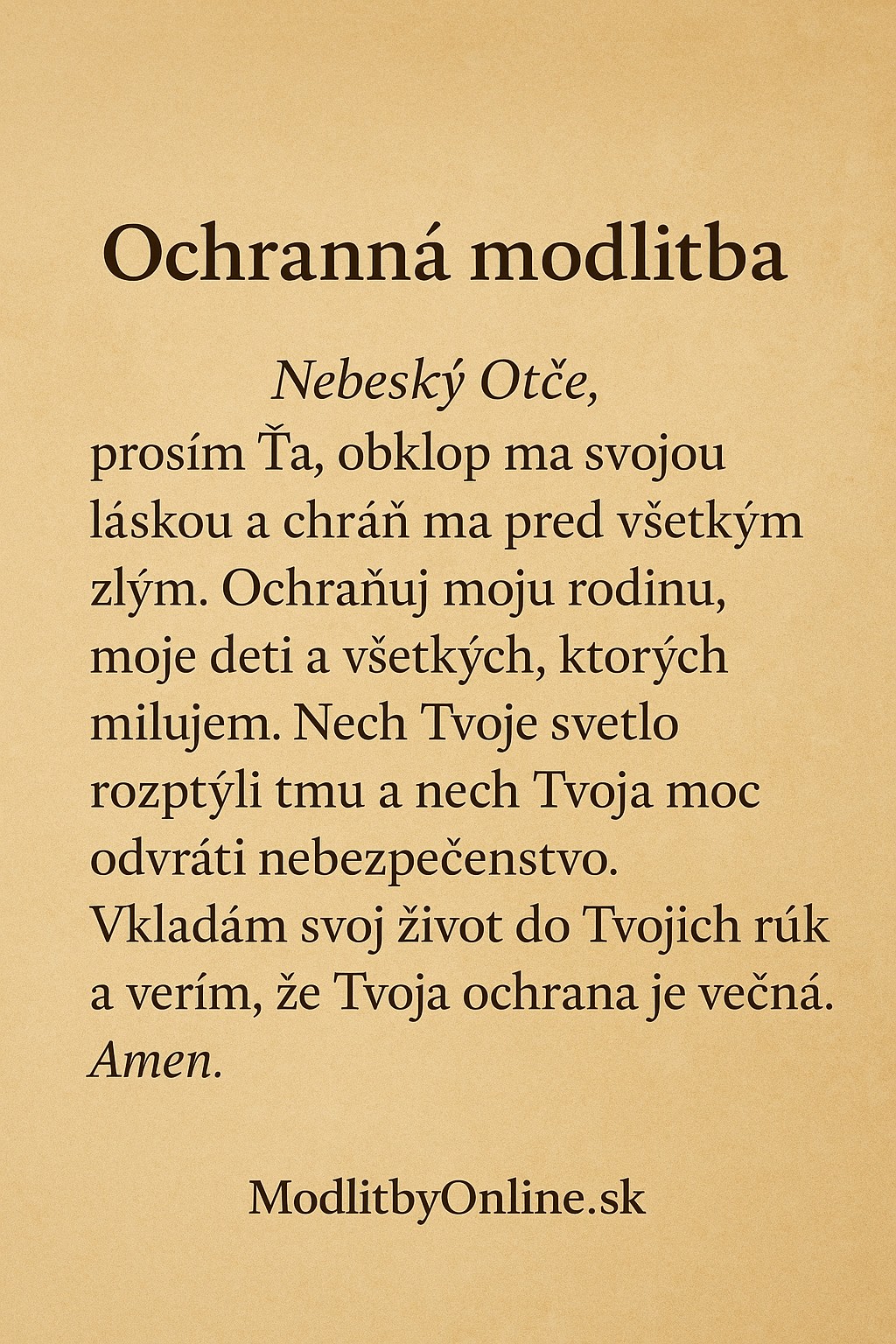 🙏 Ochranná modlitba – sila Božej prítomnosti