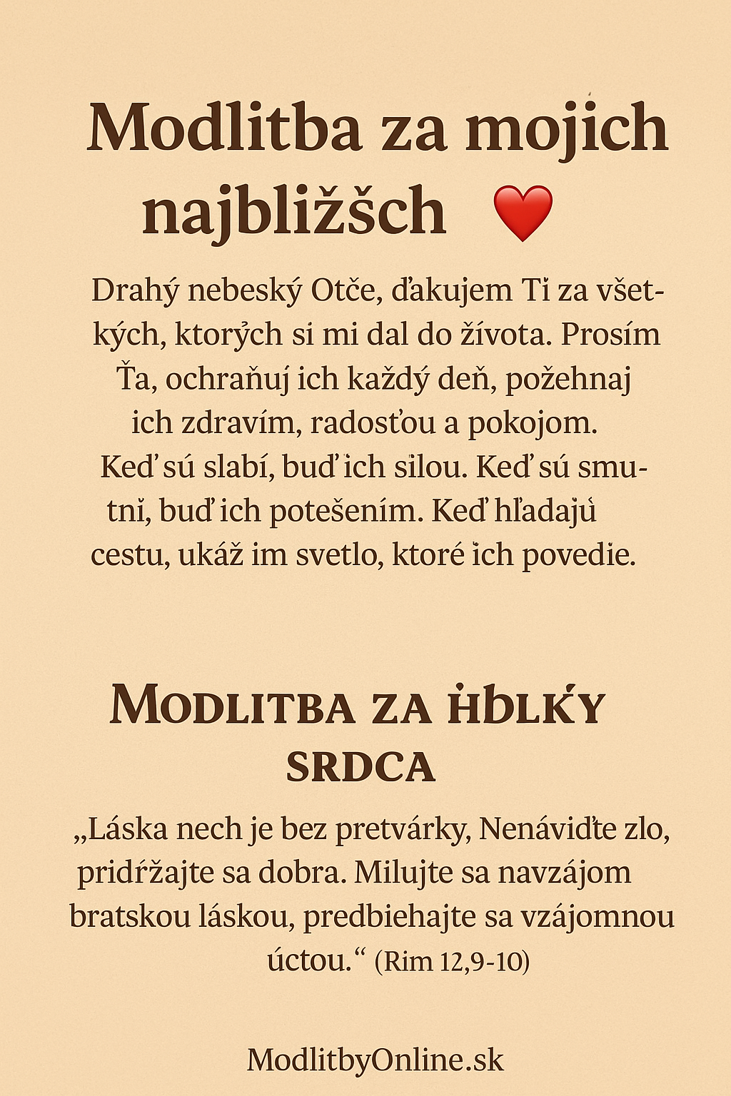 Modlitba za mojich najbližších 🙏💖