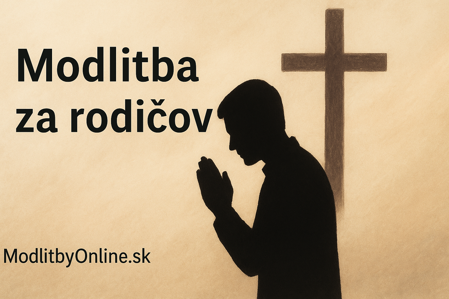 🙏 Modlitba za rodičov