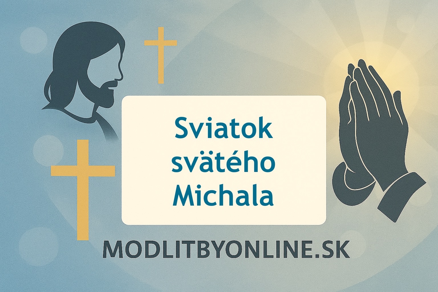 🕊️🛡️ Sviatok sv. Michala — archanjela, zástancu a pomocníka chorých