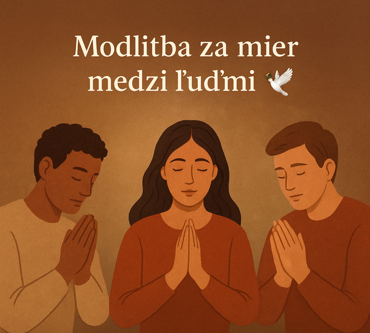 Modlitba za mier medzi ľuďmi 🕊️