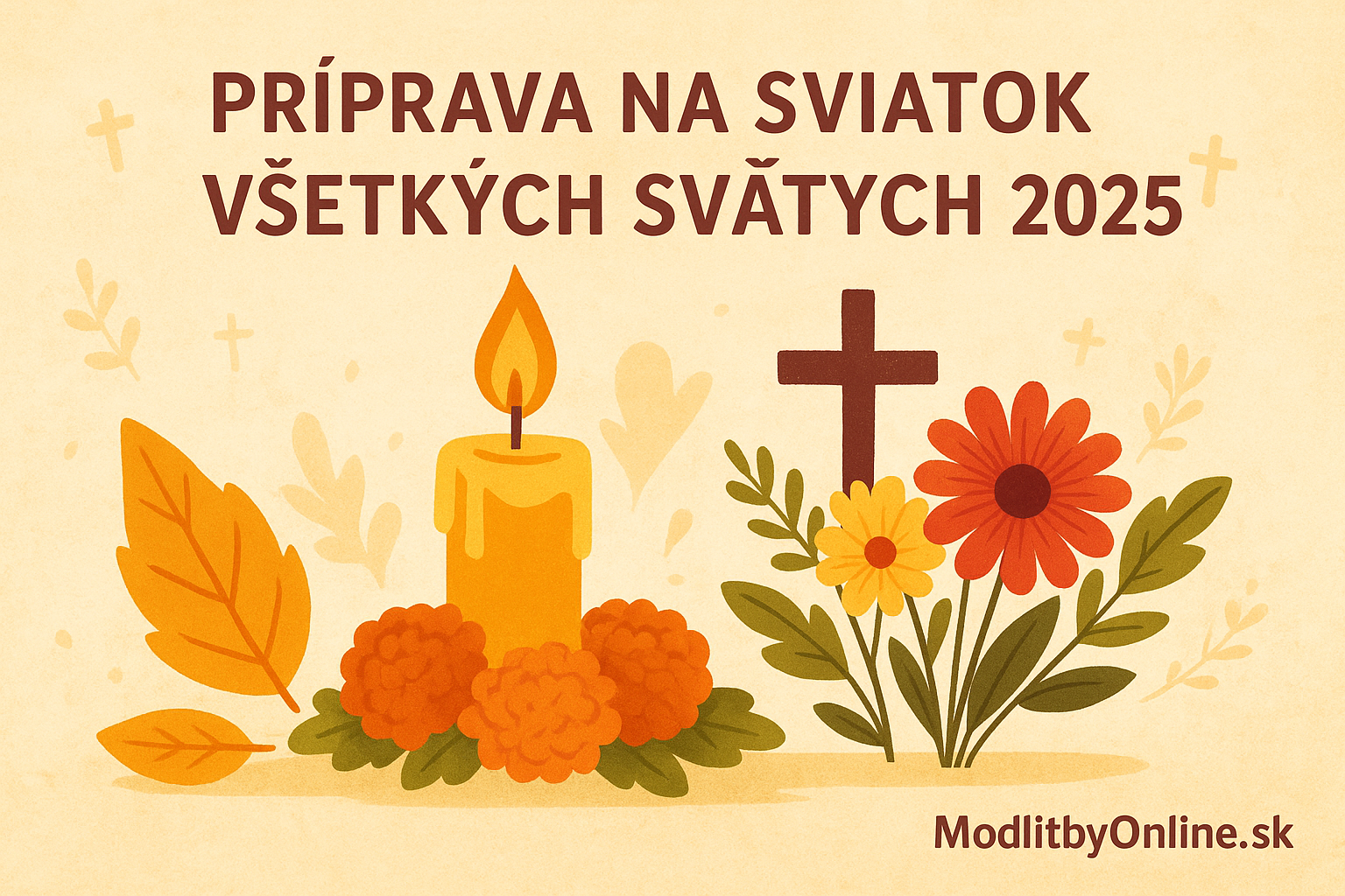 Príprava na sviatok všetkých svätých 2025 🌟