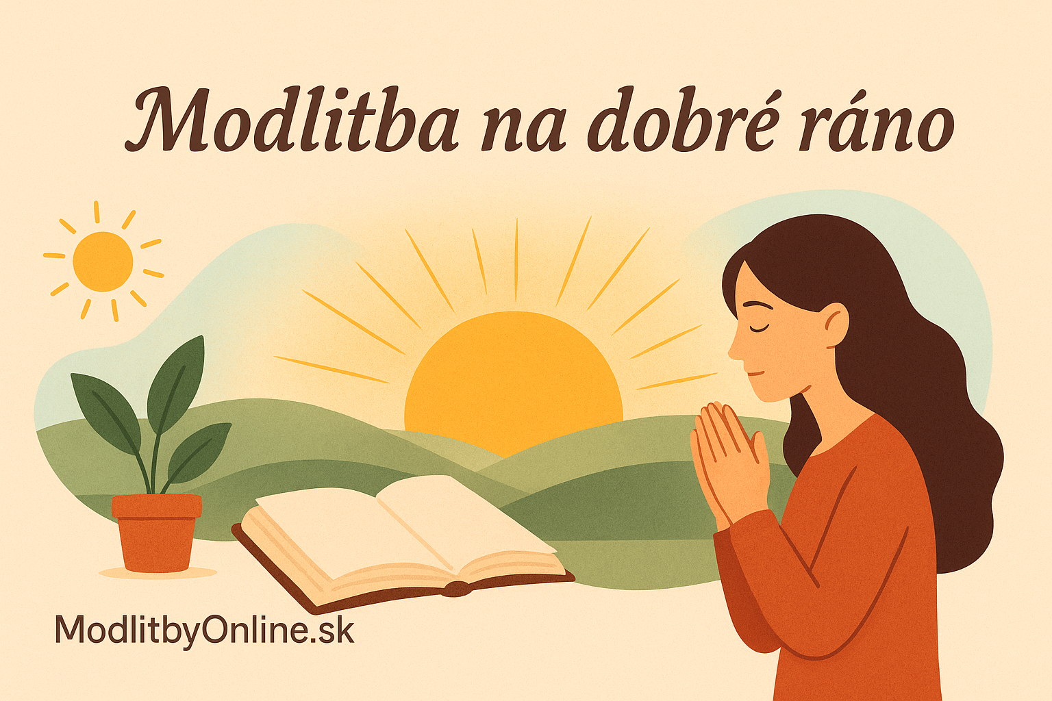 🌅 Modlitba na dobré ráno – začni deň s pokojom a vďačnosťou 🙏