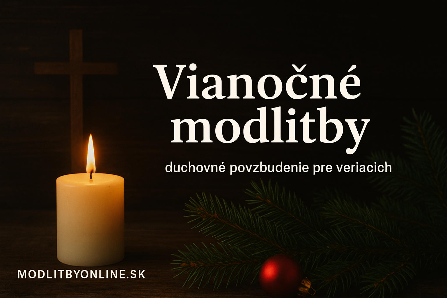Vianočné modlitby 🙏✨ – duchovné povzbudenie pre veriacich