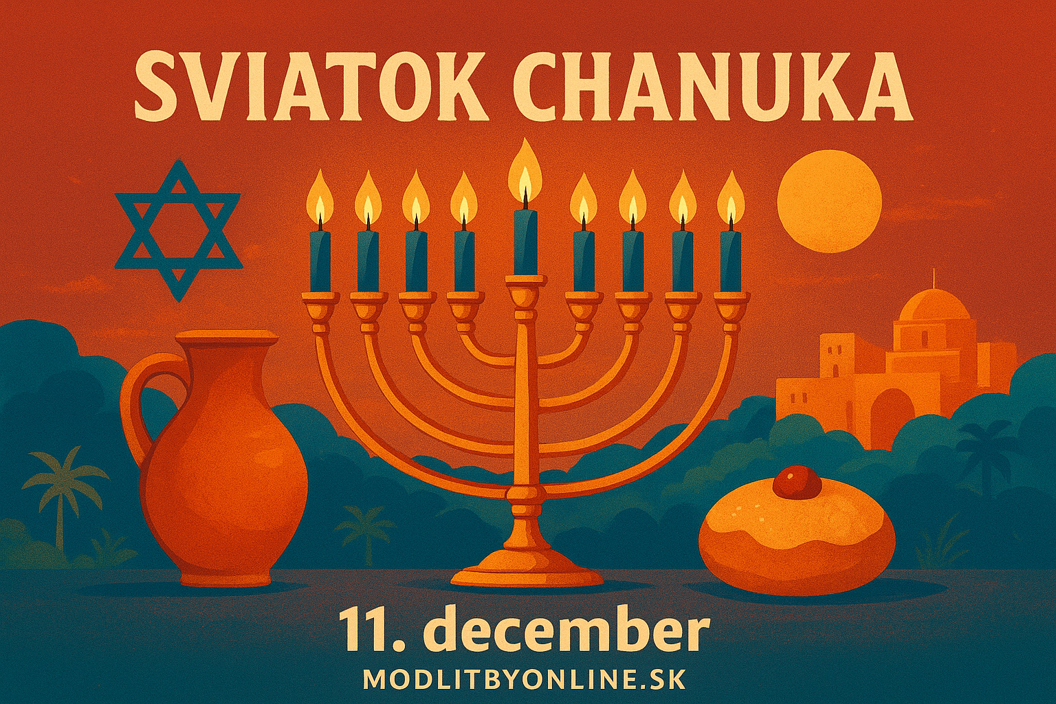 🕎 Chanuka – osem dní svetla, rodiny a židovskej identity