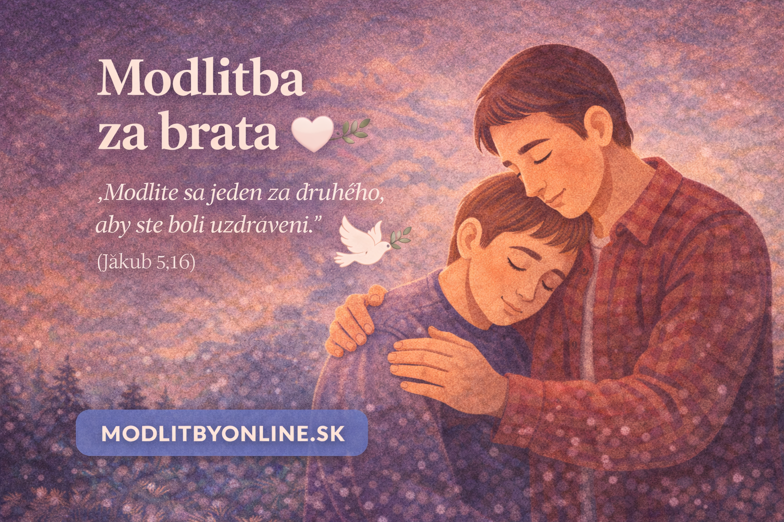 Modlitba za brata 🤍