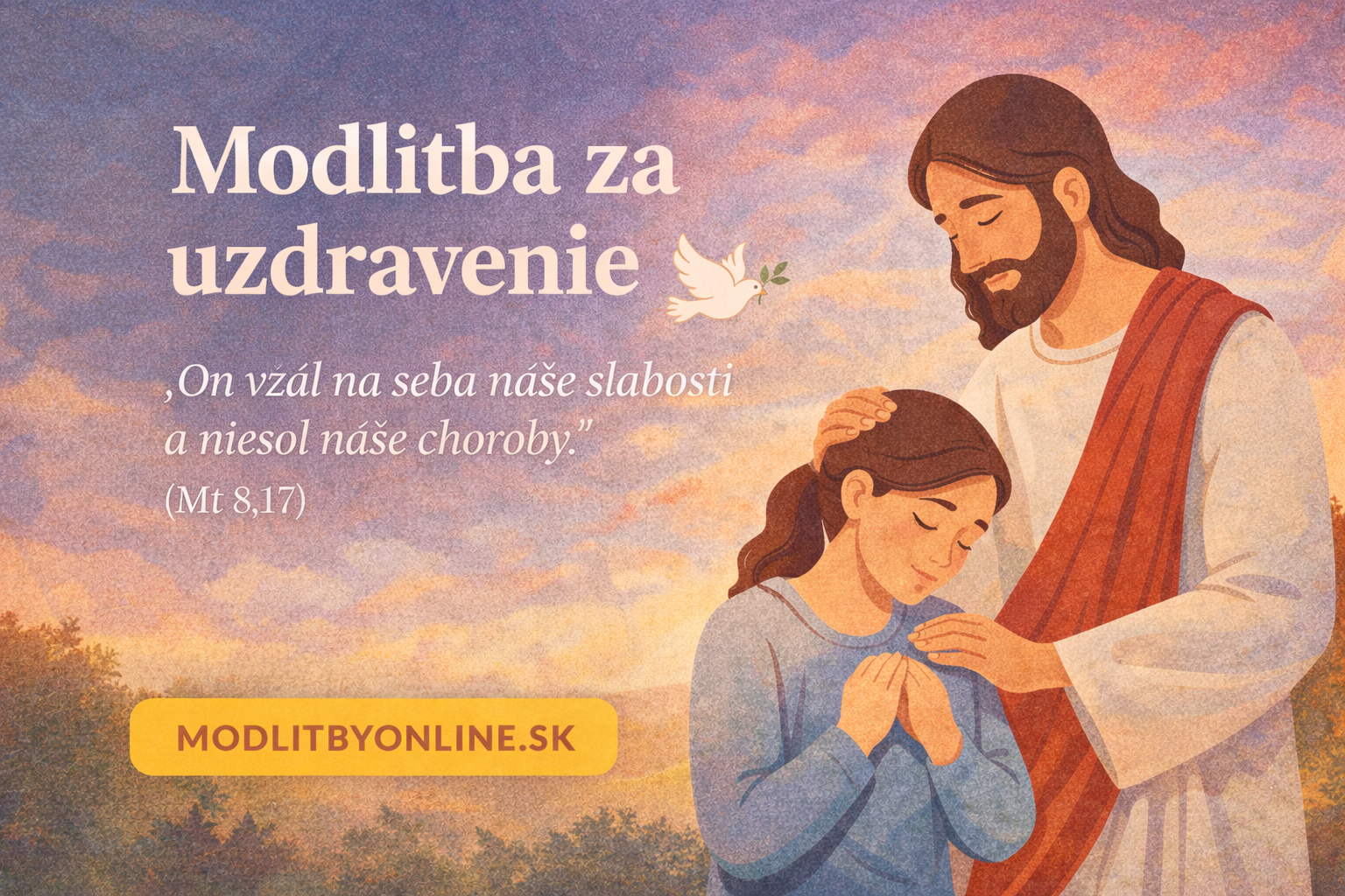 Modlitba za uzdravenie 🙏🕊️