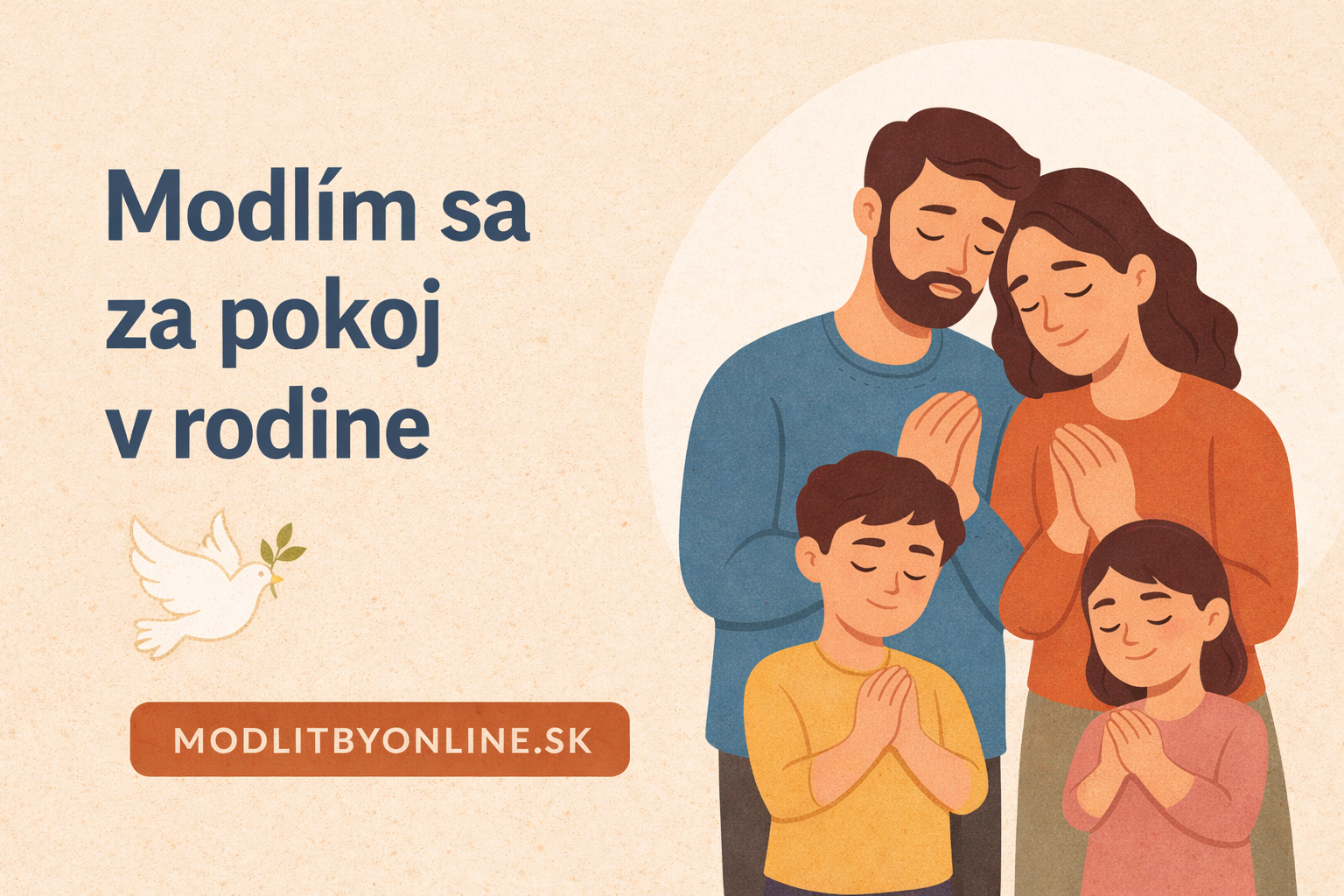 Modlím sa za pokoj v rodine 🕊️