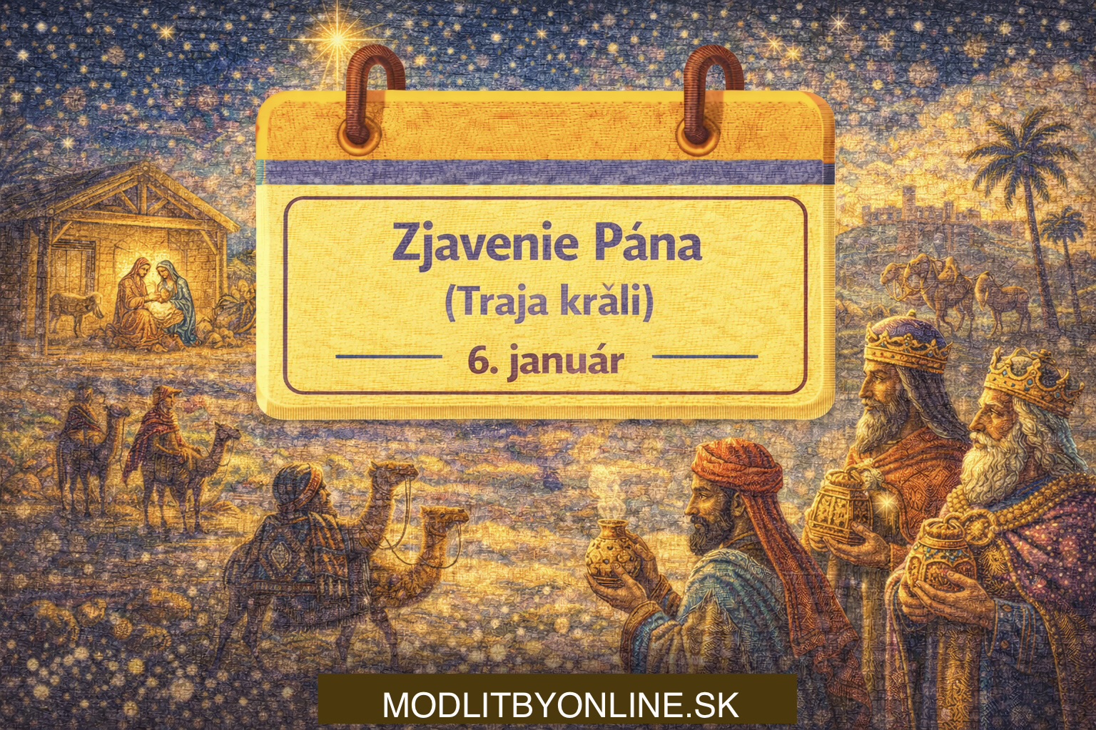 Zjavenie Pána (Traja králi) – sviatok svetla, viery a nádeje ✨👑👑👑