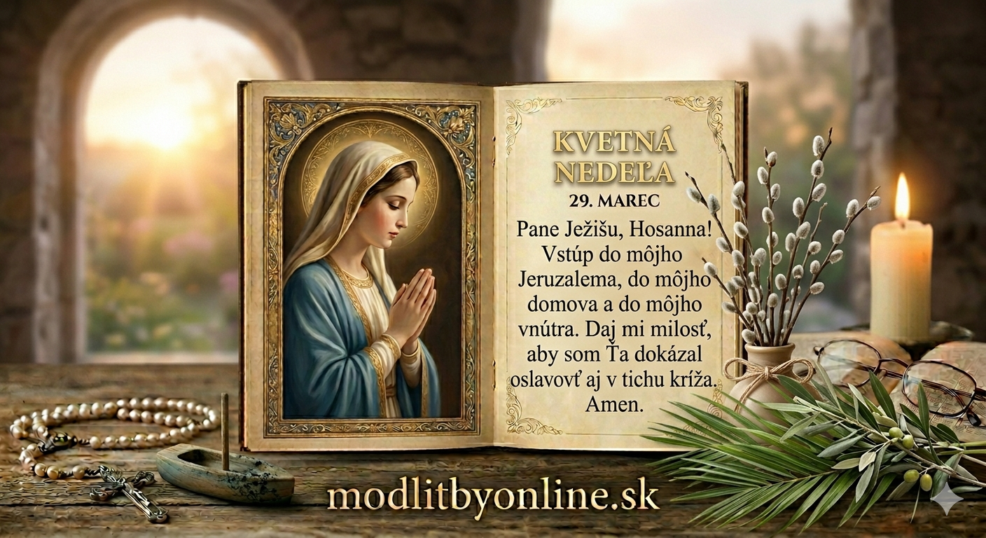 Modlitba na Kvetnú nedeľu: Otvorme brány svojho srdca Kráľovi