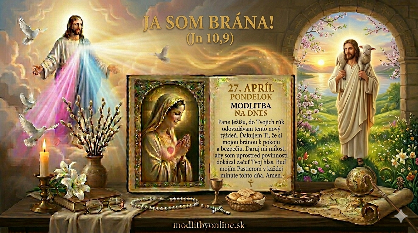 Modlitba na pondelok (27. apríl): Kráčať za hlasom, ktorý nás miluje