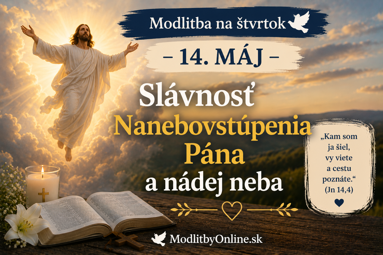 Modlitba na štvrtok (14. máj): Slávnosť Nanebovstúpenia Pána a nádej neba
