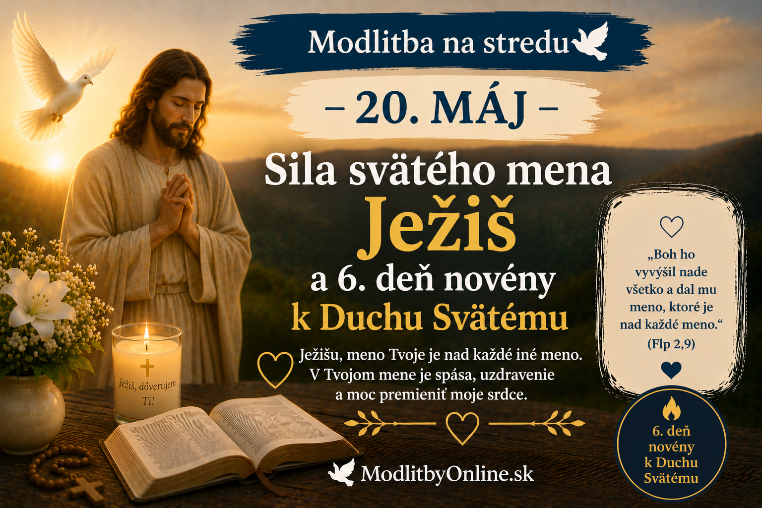 Modlitba na stredu (20. máj): Sila svätého mena Ježiš a 6. deň novény k Duchu Svätému