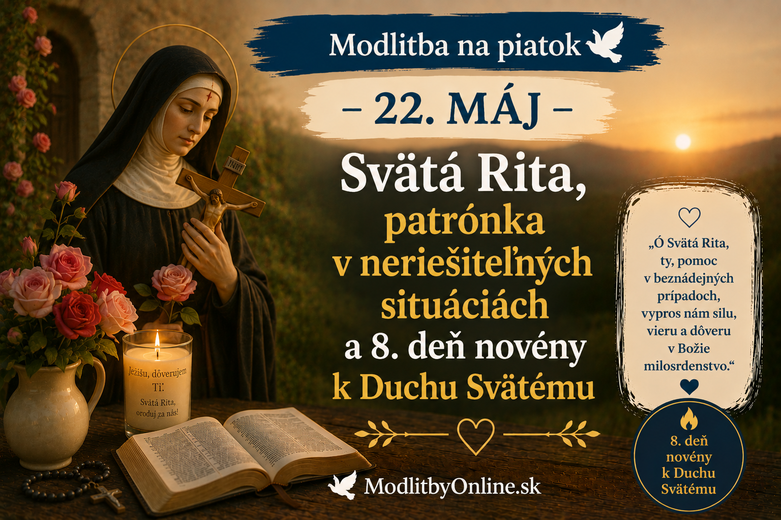 Modlitba na piatok (22. máj): Svätá Rita, patrónka v neriešiteľných situáciách a 8. deň novény