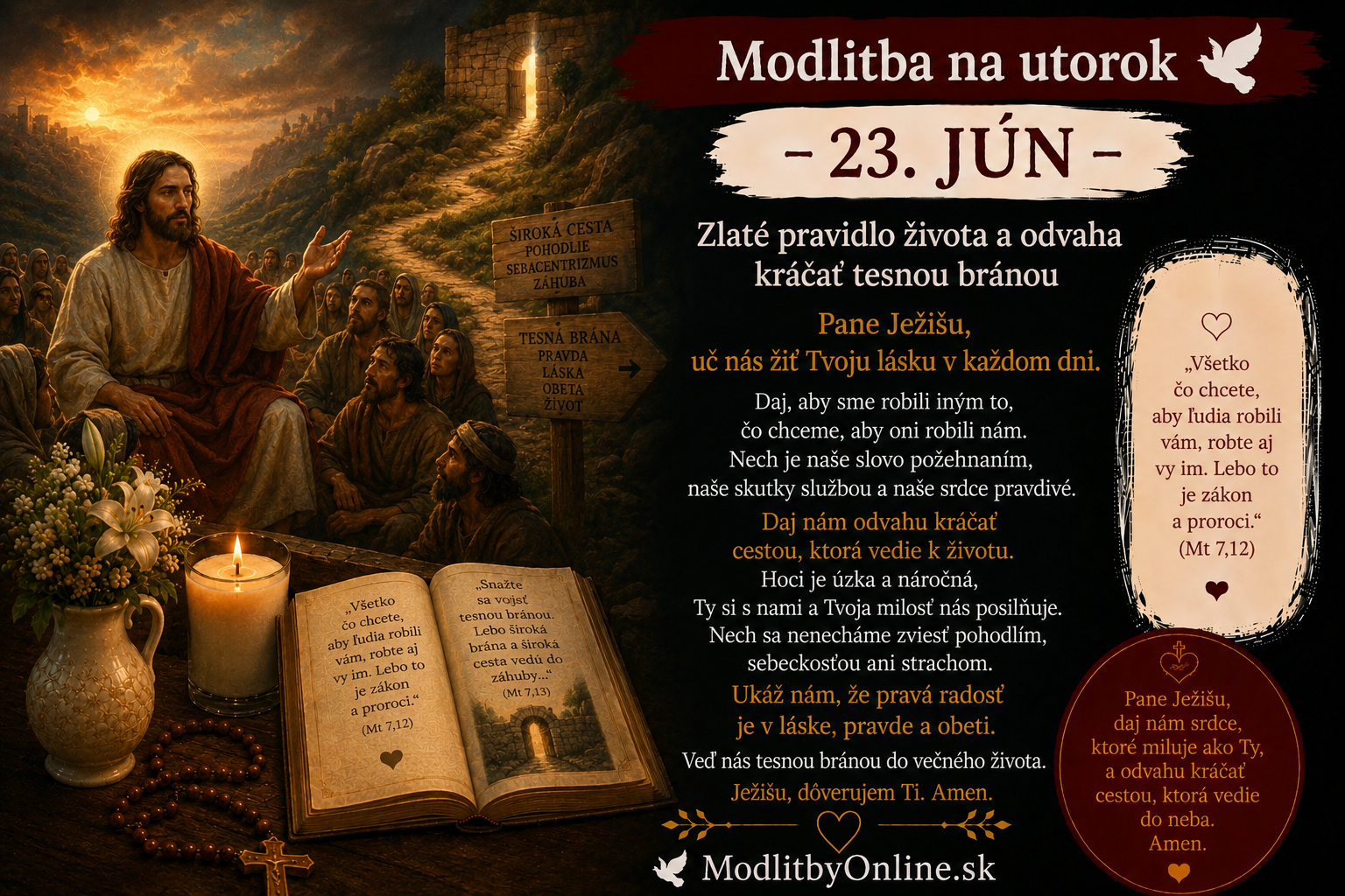 Modlitba na utorok (23. jún): Zlaté pravidlo života a odvaha kráčať tesnou bránou