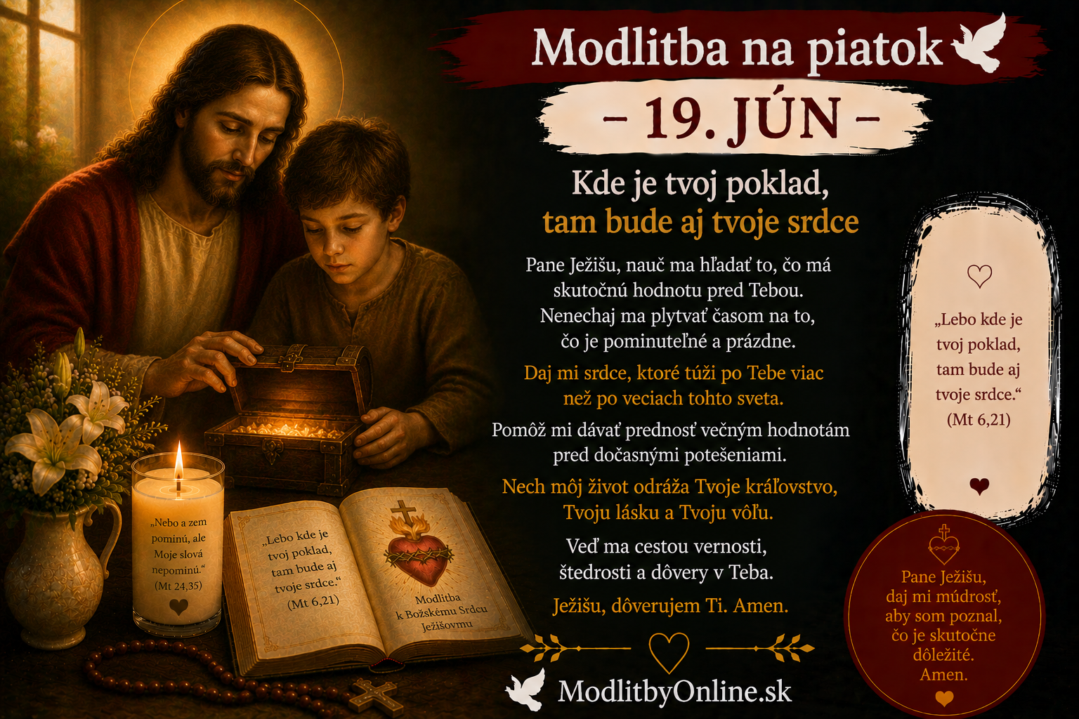 Modlitba na piatok (19. jún): Kde je tvoj poklad, tam bude aj tvoje srdce