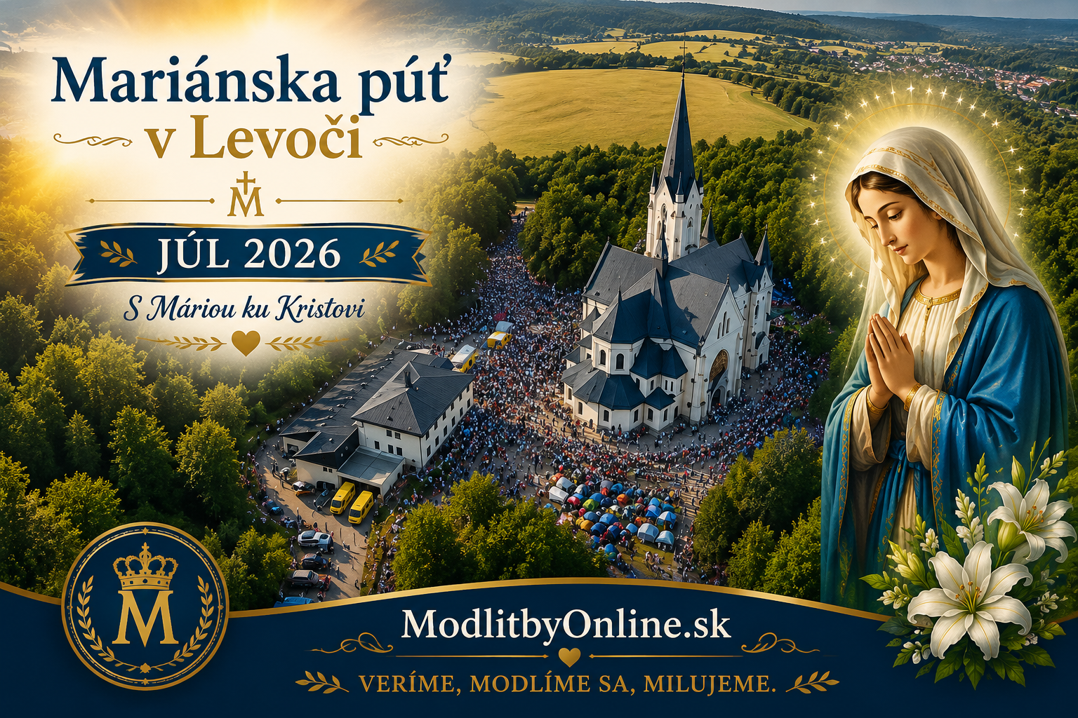 🙏 Mariánska púť v Levoči 2026 – program, termín, doprava a všetky dôležité informácie