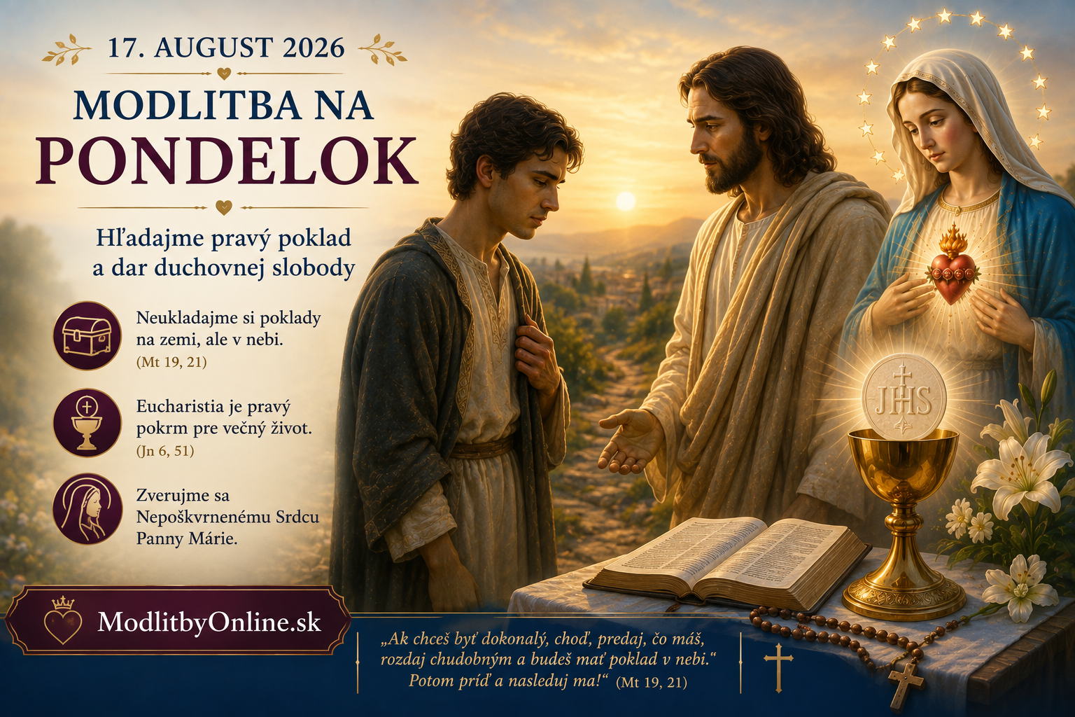 Modlitba na pondelok (17. august): Bohatý mladík, hľadanie pravého pokladu a dar duchovnej slobody v Nepoškvrnenom Srdci Panny Márie