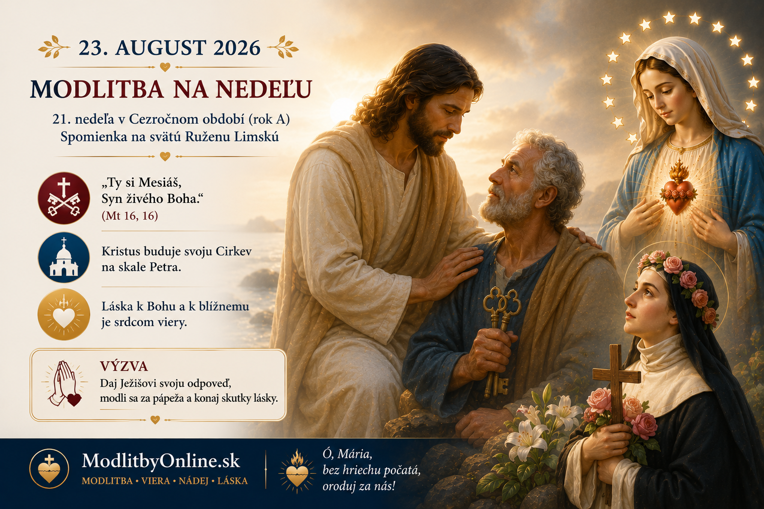 Modlitba na nedeľu (23. august): „Za koho ma pokladáte?“, kľúče od Božieho kráľovstva a viera so svätou Ruženou Limskou