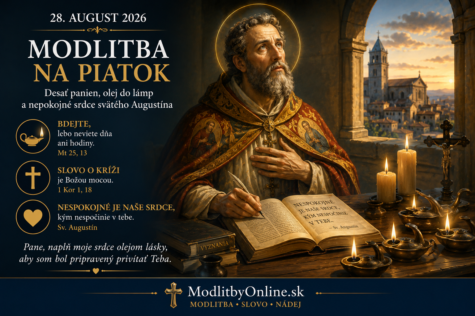Modlitba na piatok (28. august): Desať panien, olej do lámp a nepokojné srdce svätého Augustína