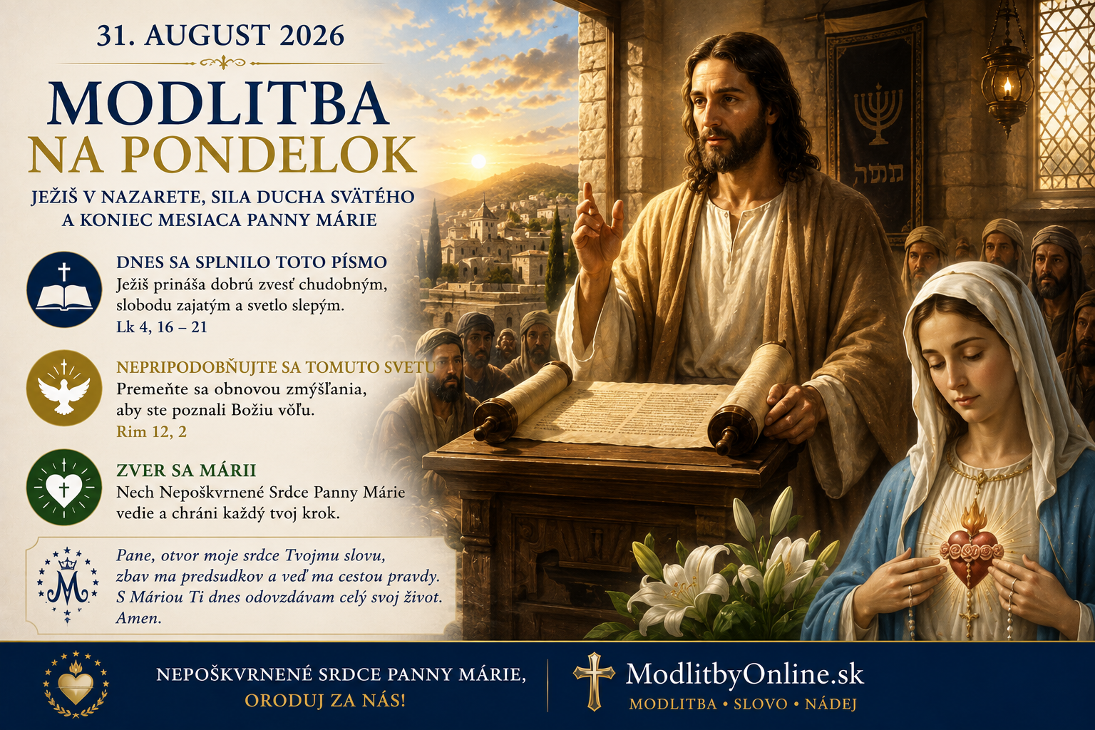 Modlitba na pondelok (31. august): Ježiš v Nazarete, sila Ducha Svätého a koniec mesiaca Panny Márie