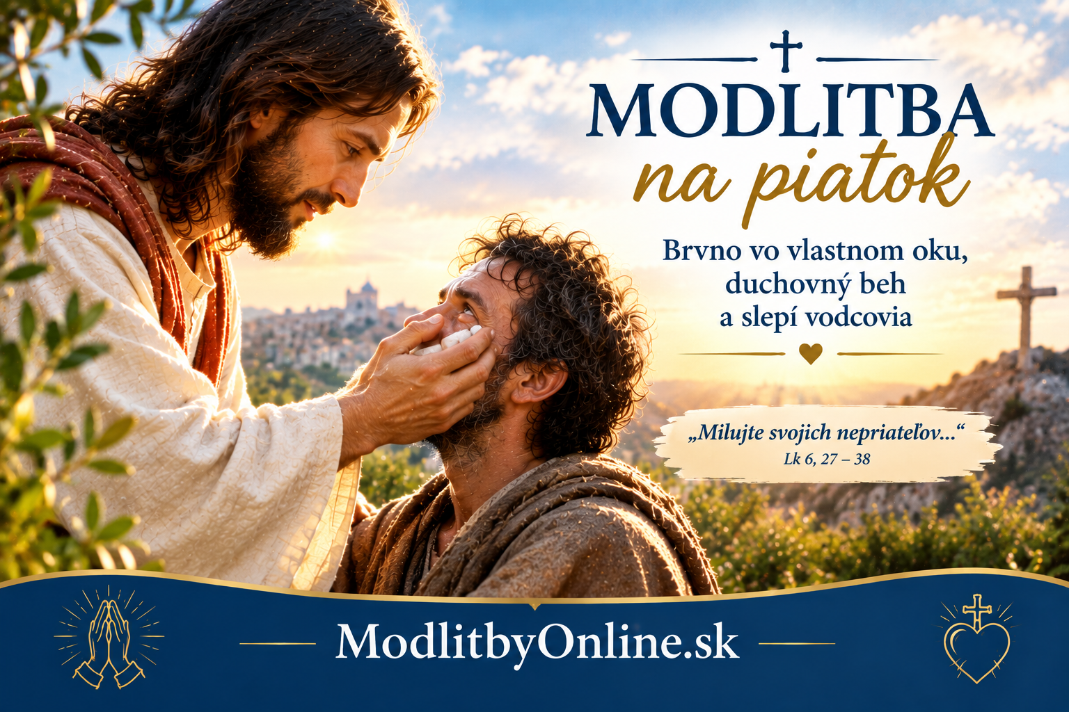 Modlitba na piatok (11. september): Brvno vo vlastnom oku, duchovný beh a slepí vodcovia